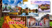 Du lịch Hàn Quốc công ty nào tổ chức tốt? Gợi ý 8 địa chỉ uy tín cho bạn